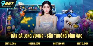 Bắn cá long vương