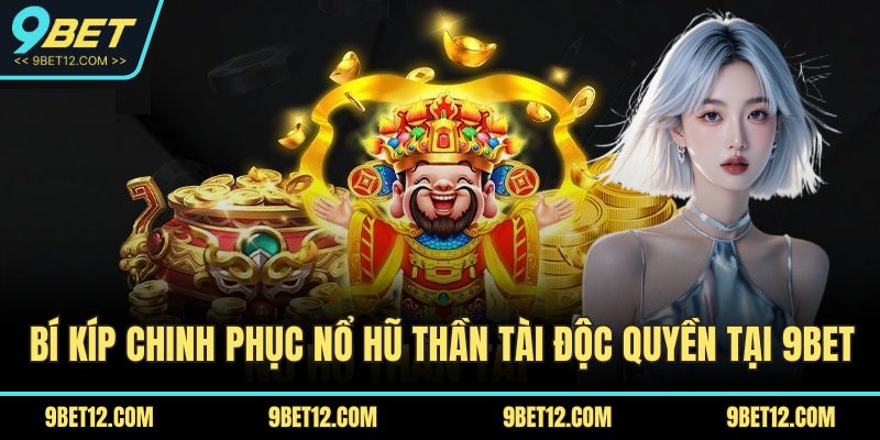 Nổ hũ thần tài