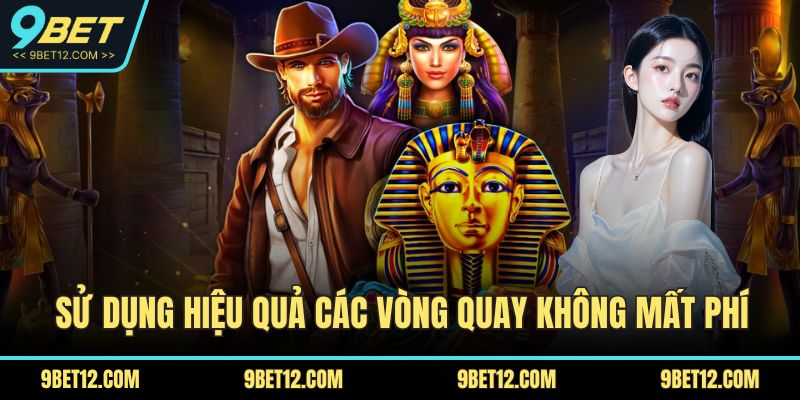 Đế Chế Maya – Khám Phá Trò Chơi Hấp Dẫn Với Thưởng Lớn 4 Sử dụng hiệu quả các vòng quay không mất phí